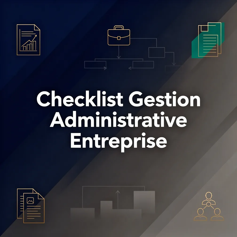 Checklist Gestion Administrative Entreprise