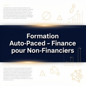 Formation Auto-Paced - Finance pour Non-Financiers
