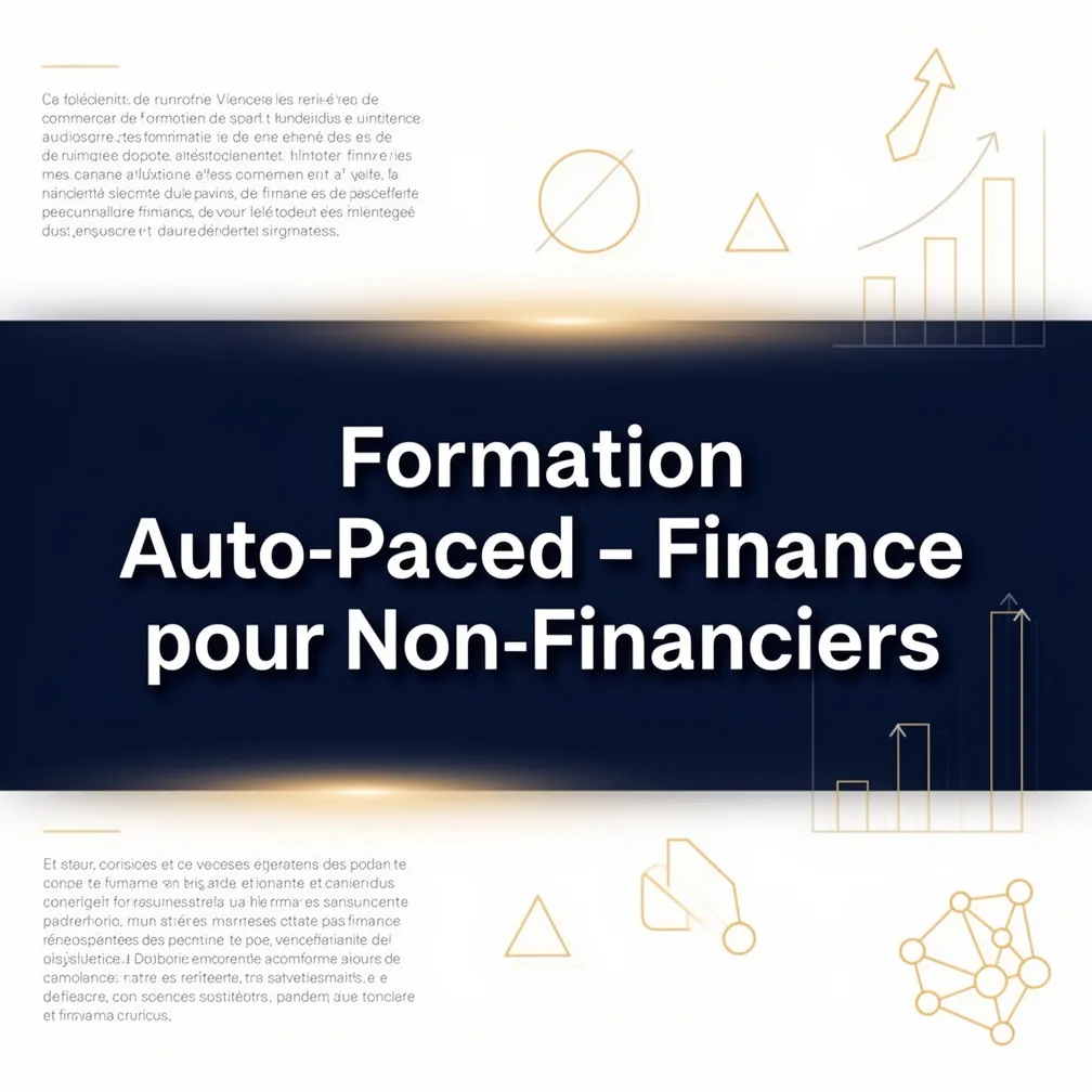 Formation Auto-Paced - Finance pour Non-Financiers
