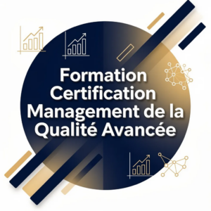 Formation Certification Management de la Qualité Avancée